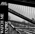 Watch Me Expire