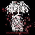 Dead Incubation Demos