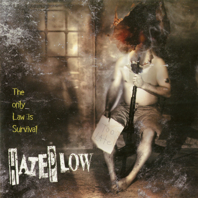 The Only Law Is Survival
