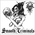 Smooth Criminals