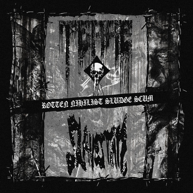 Rotten Nihilist Sludge Scum