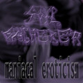 Maniacal Eroticism